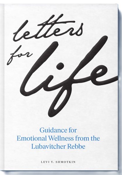 The Lubavitcher Rebbe’s “Letters for Life”